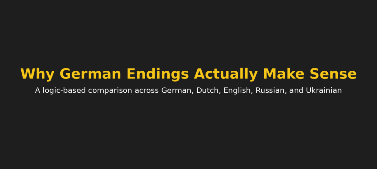 There Is No Magic Answer — But There Is a Logic Behind German Endings