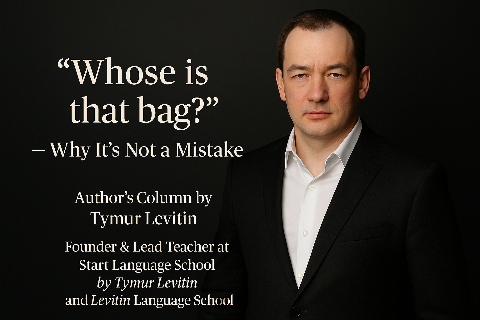 Whose is That Bag? — Why It’s Not a Mistake