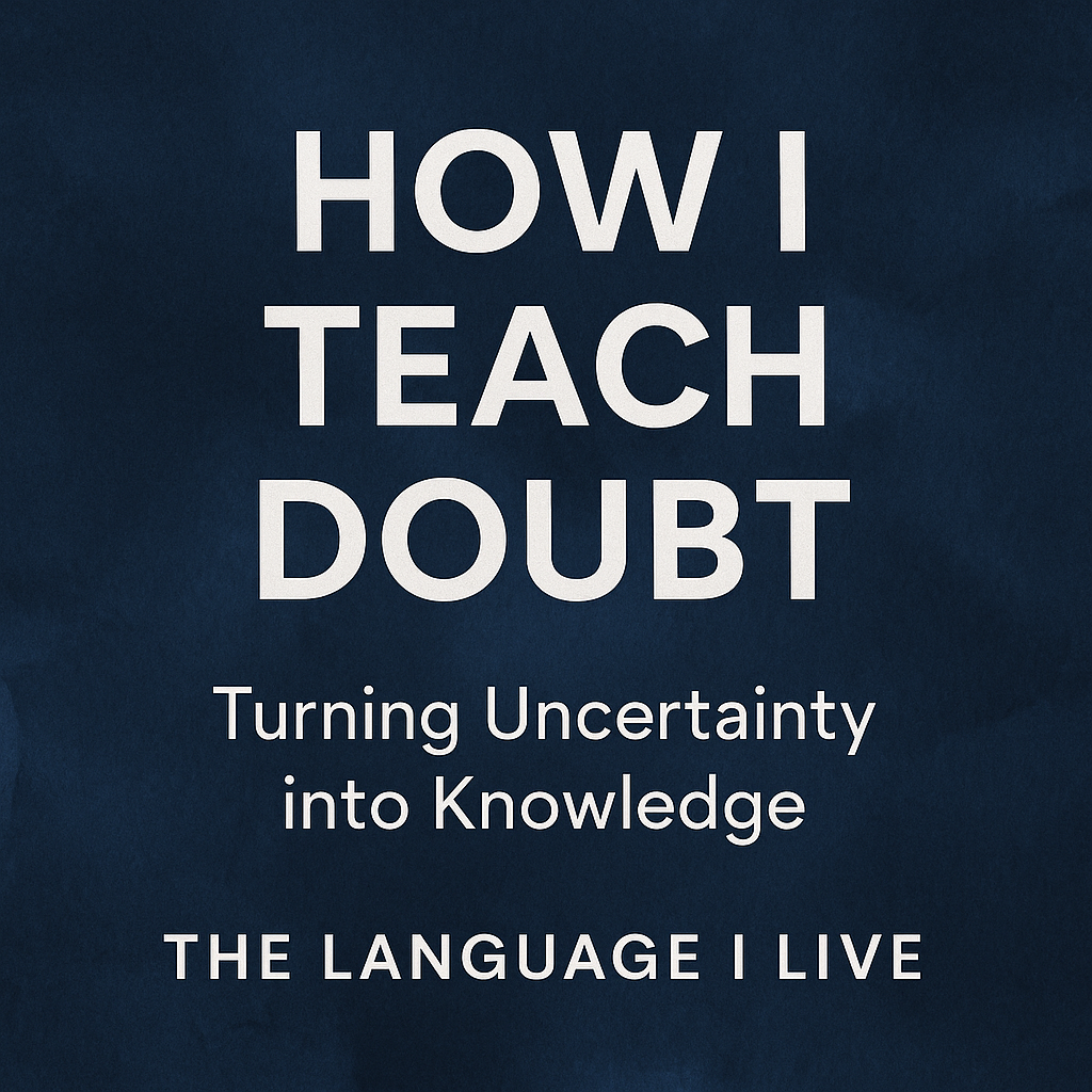 How I Teach Doubt