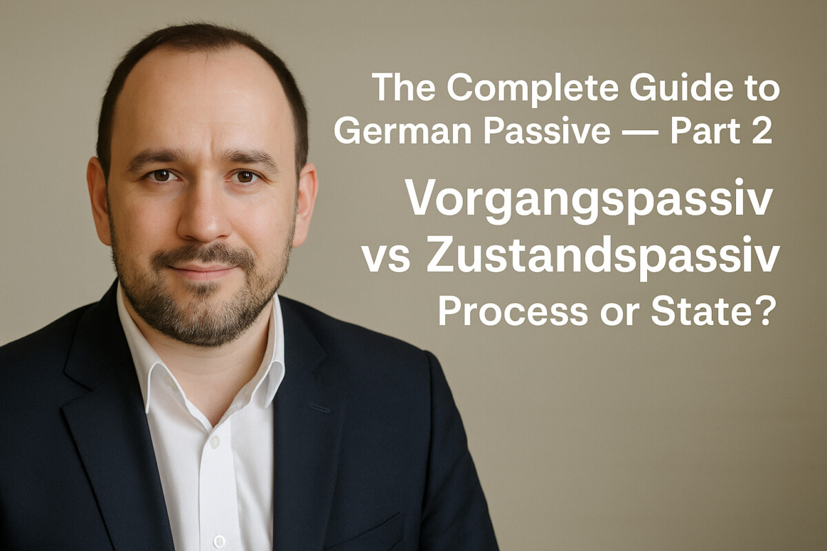 The Complete Guide to German Passive — Part 2