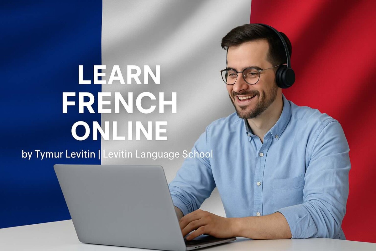 Complete Guide to Learning French Online