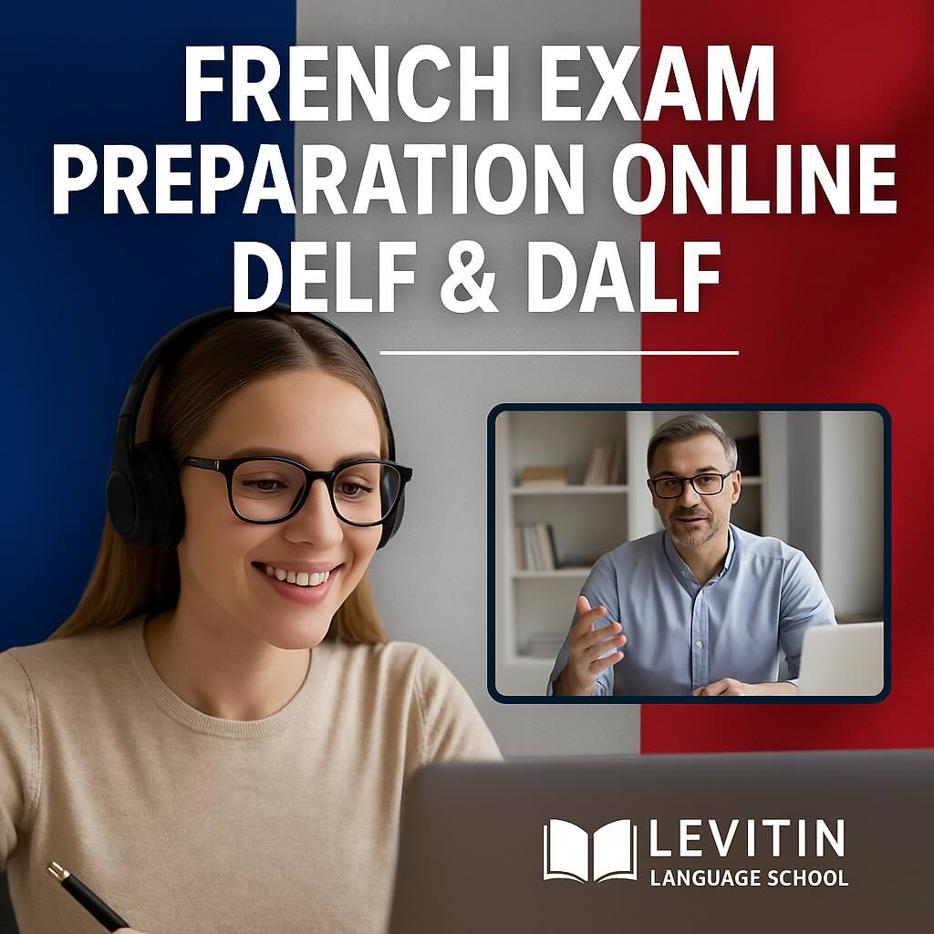 French Exam Preparation Online: How to Pass DELF and DALF with a Tutor