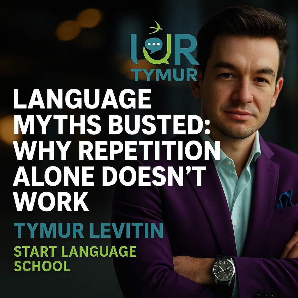 Language Myths Busted: Why Repetition Alone Doesn’t Work