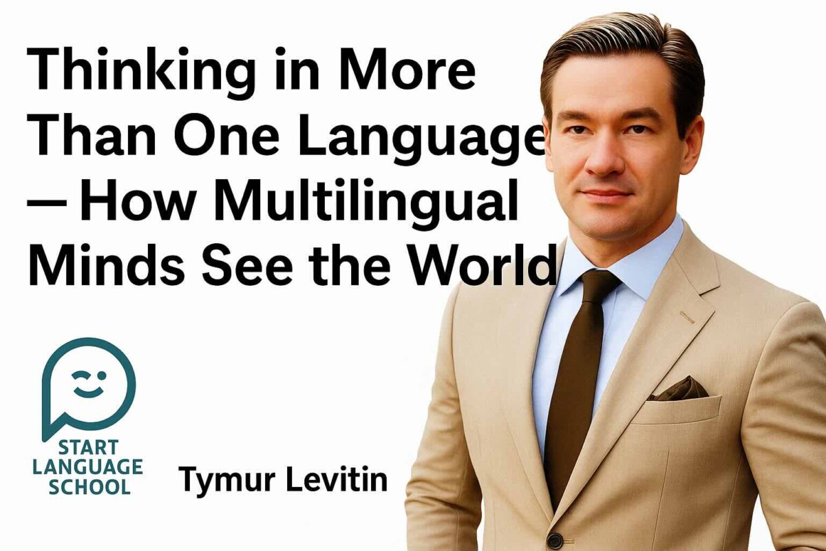 Thinking in More Than One Language — How Multilingual Minds See the World