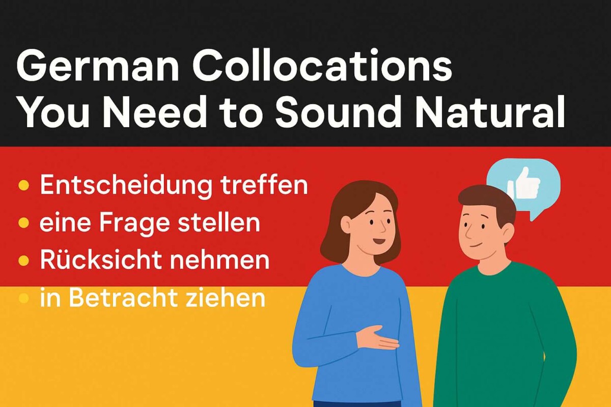 German Collocations You Need to Sound Natural