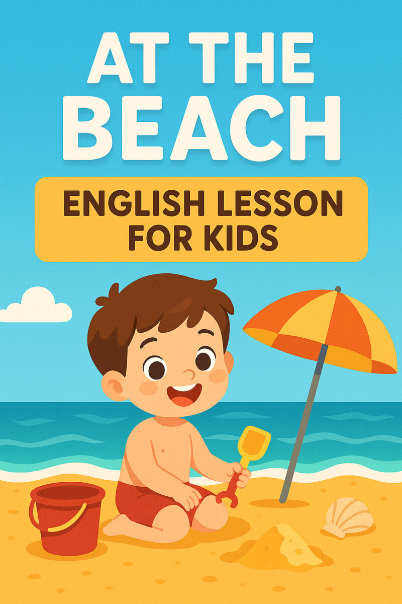 🌊 Lesson 11: At the Beach