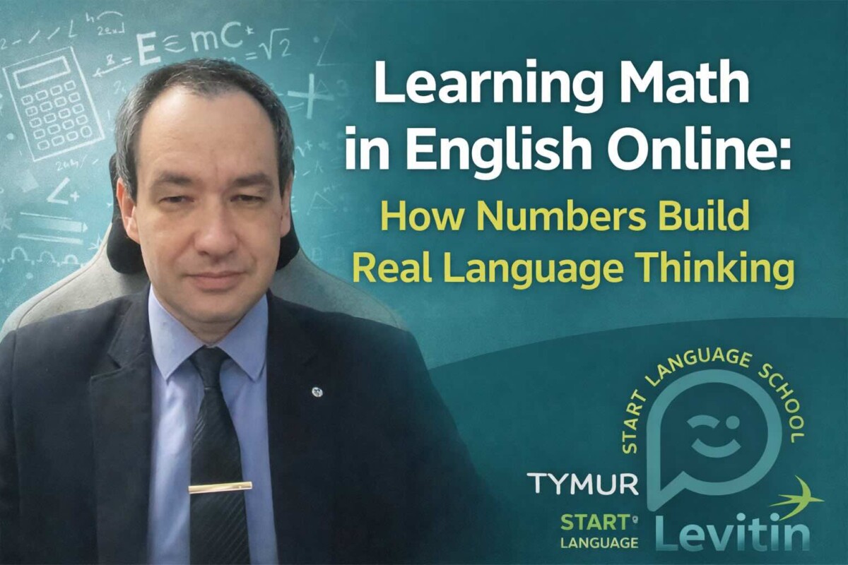 Learning Math in English Online: How Numbers Build Real Language Thinking