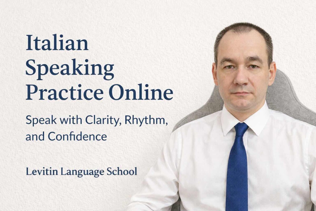 Italian Speaking Practice Online — Speak with Clarity, Rhythm, and Confidence