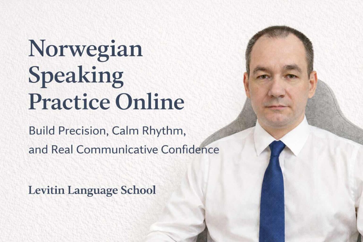 Norwegian Speaking Practice Online — Build Precision, Calm Rhythm, and Real Communicative Confidence