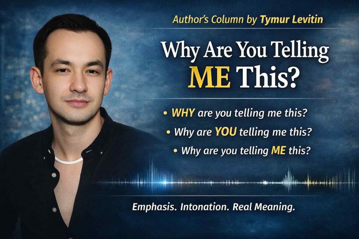 Why Are You Telling Me This?