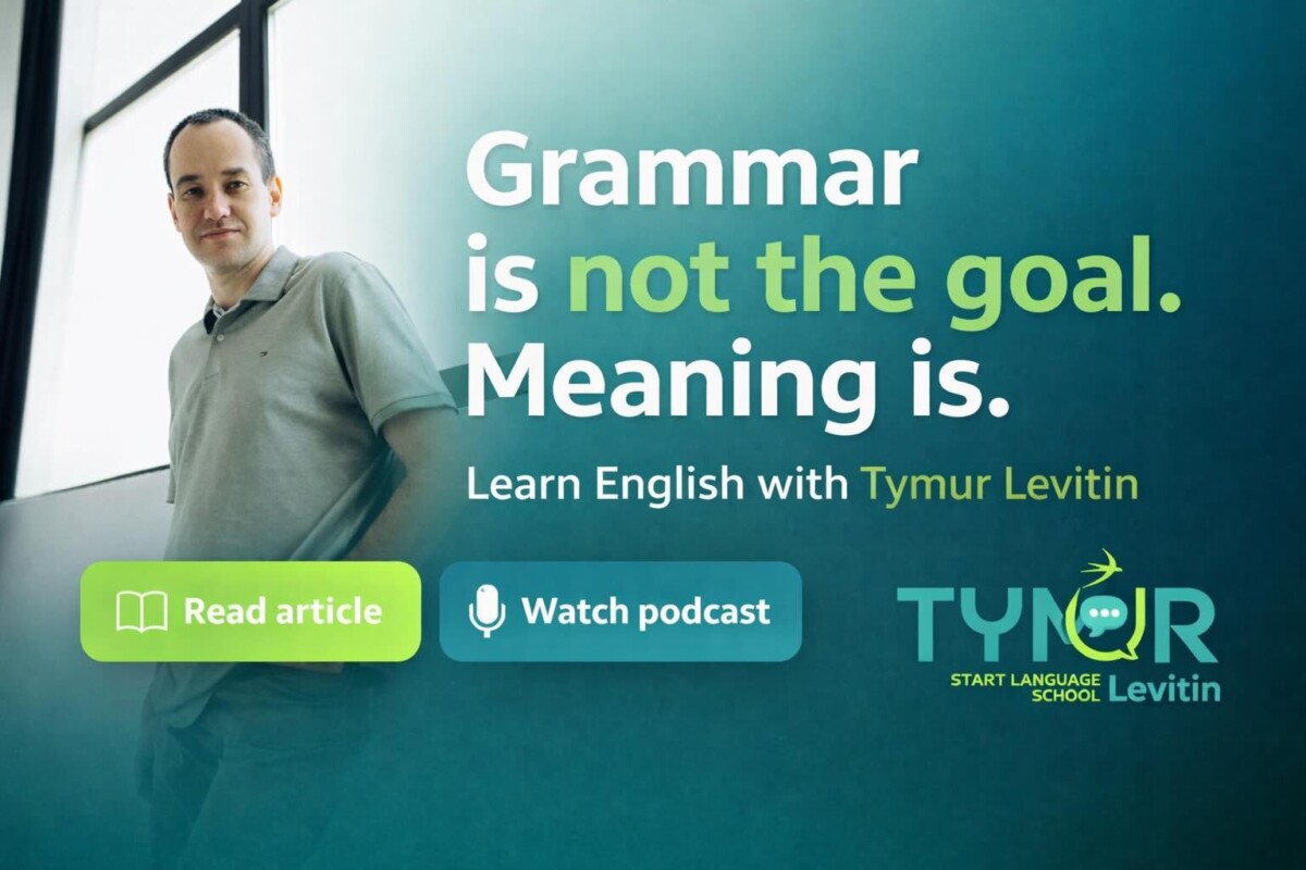 Grammar Is Not the Goal — Meaning Is