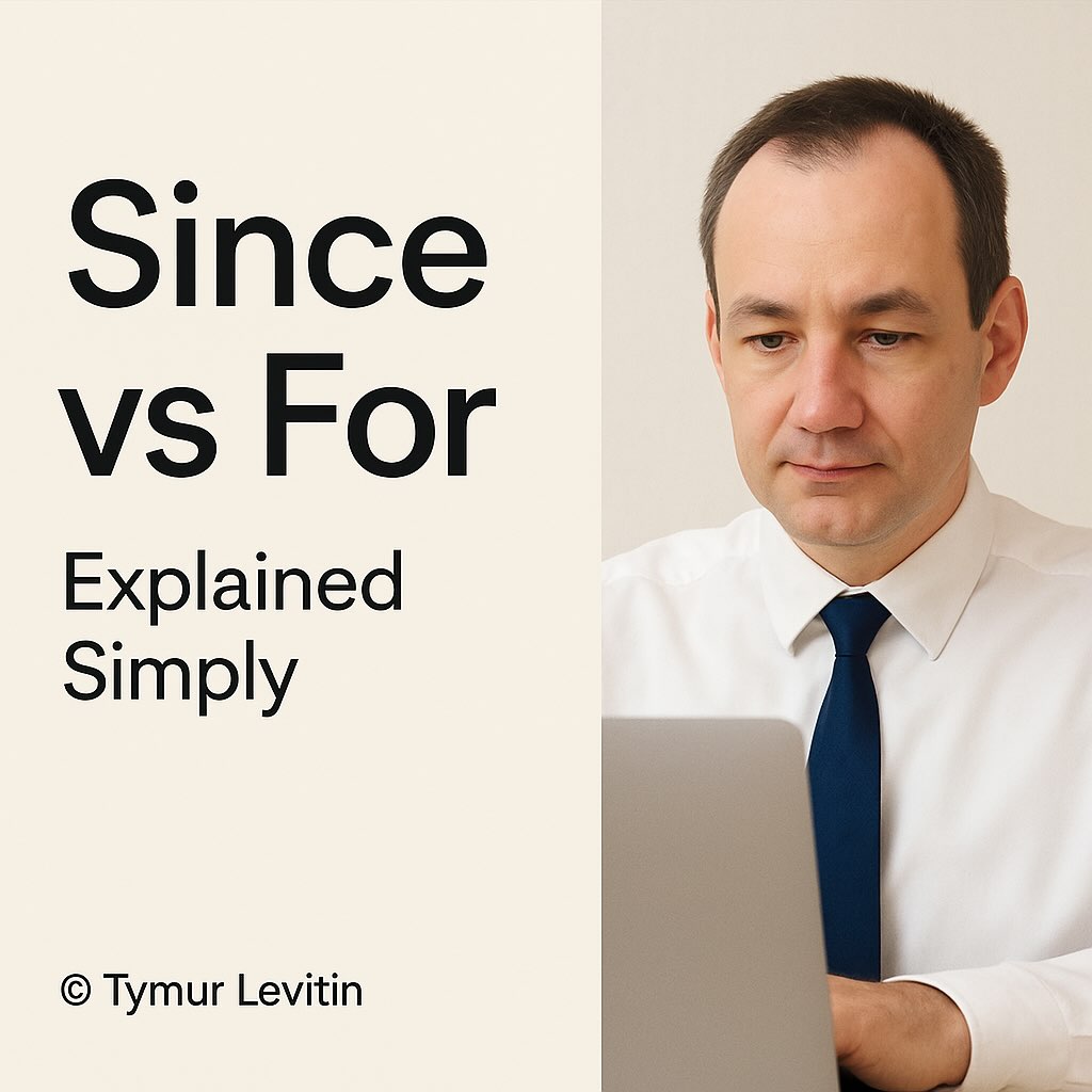 Since vs For — Explained Simply